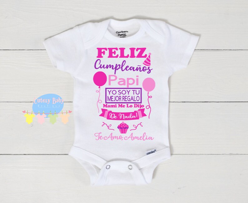 Feliz Cumpleanos Papi Baby Onesie Gift For Dad Present Etsy
