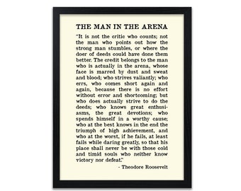 The Man In The Arena Print - Theodore Roosevelt Quote (Unframed)