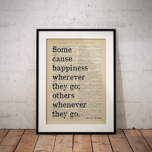 Oscar Wilde Quote Print - Happiness Quotes - Unframed