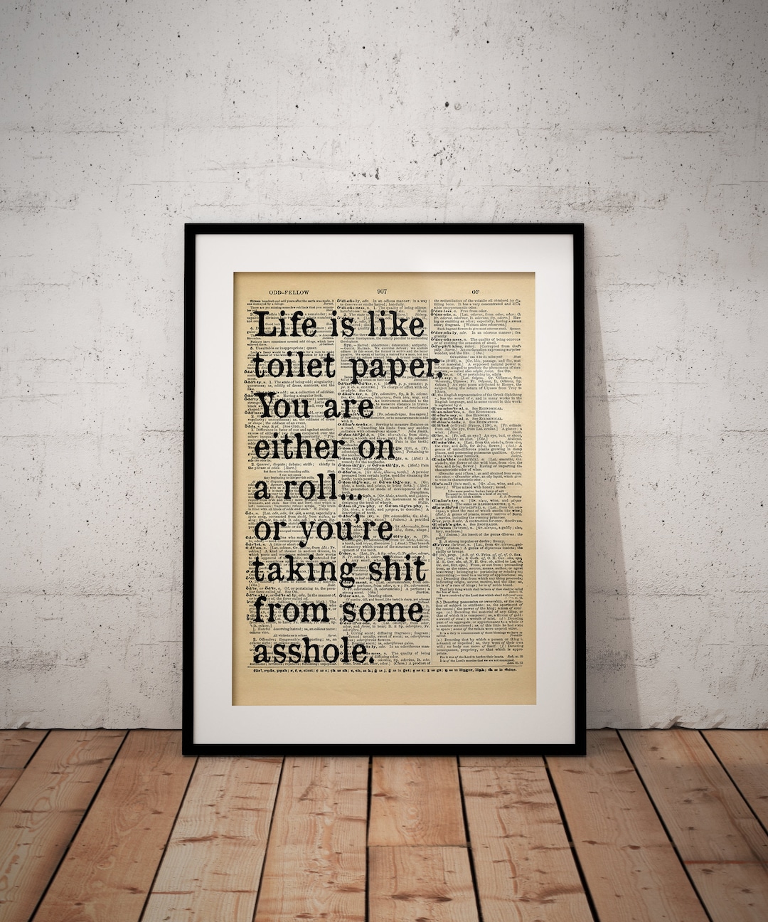 Life is Like Toilet Paper - Funny Toilet Quote - Dictionary Quote Print ...