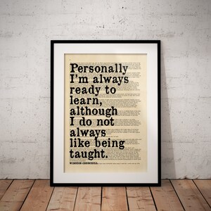 Ready To Learn Print - Winston Churchill Quotes - Prime Minister Speech - Unframed