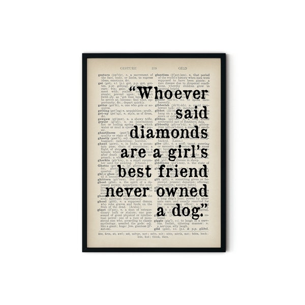 Pet Quote Prints - Funny Dog Quotes - Dog Print