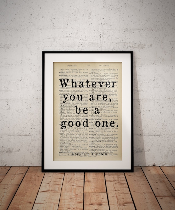 President Abraham Lincoln Inspirational Quotes Print - Custom Option Available - Unframed