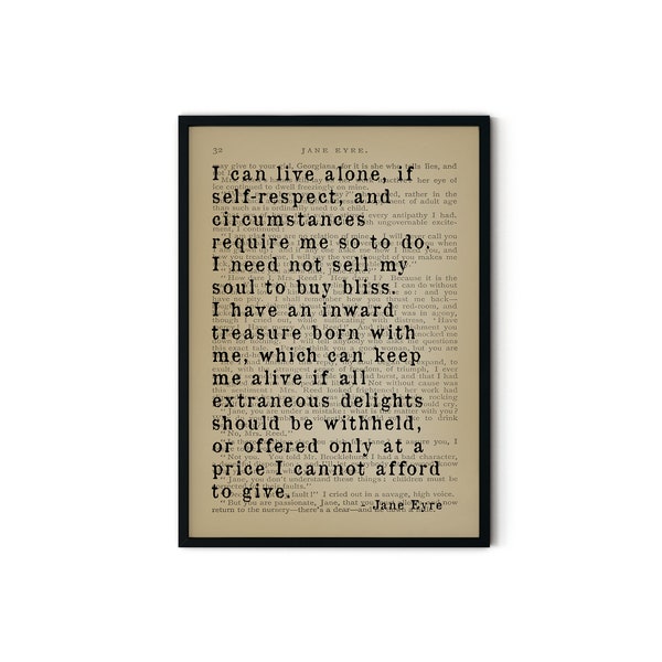 Jane Eyre Book Quote - I can live alone Quote Print - Classic Quote Prints