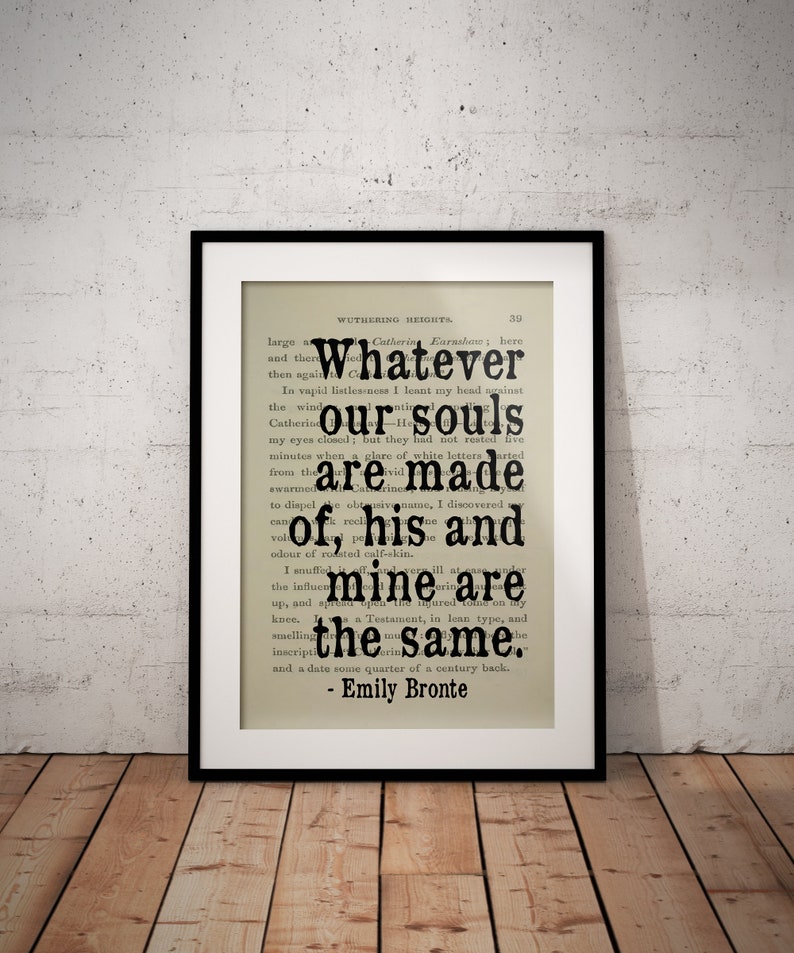 Wuthering Heights Book Quote Love Quotes Our Souls Are the Etsy