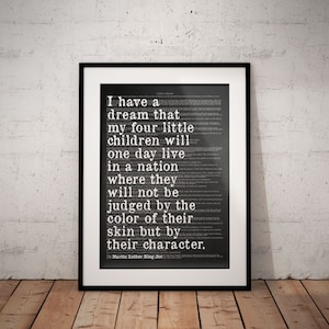 Martin Luther King Jr I Have A Dream Quote Print - Personalisation Option Available - Unframed