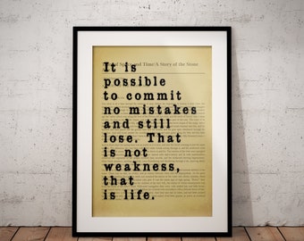 Commit No Mistakes and Still Lose - Inspirational Quote Print