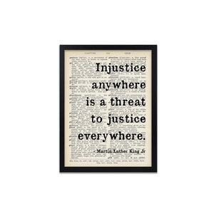 Martin Luther King Jr Threat to Justice Quote Print