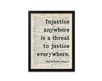 Martin Luther King Jr Threat to Justice Quote Print