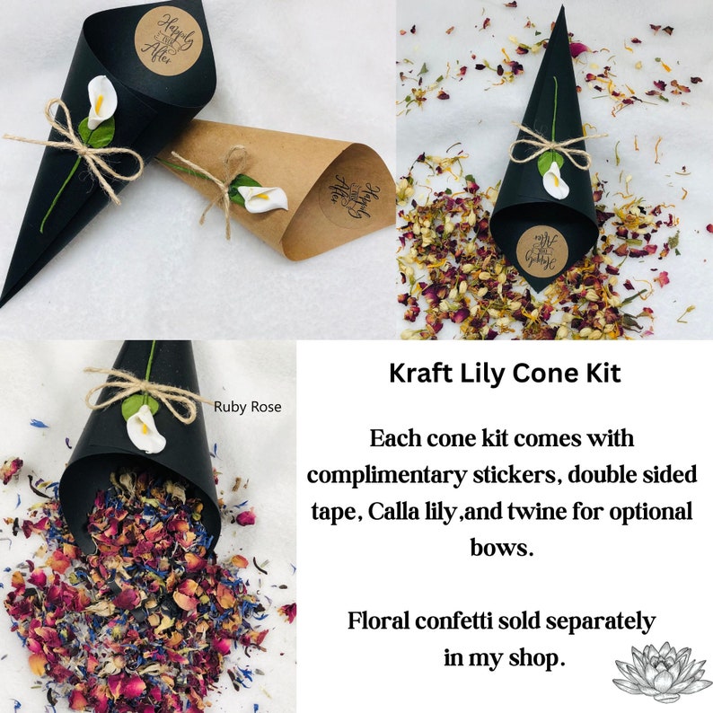 May include: Kraft paper cones with black paper cones inside. The cones are decorated with white calla lilies, twine, and stickers that say "Happy After" and "Happy Ever After". The cones are filled with colorful flower petals.