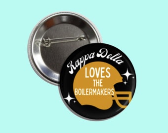 Kappa delta loves the boilermakers | sorority gameday buttons | football buttons | sorority buttons | gameday pins | custom buttons