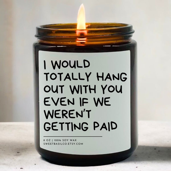 Gift for Co-worker - Staff Gift Candle - Colleague Gifts - Funny Co-worker Gift - Birthday Gift for Coworker - Funny Gift for Coworker