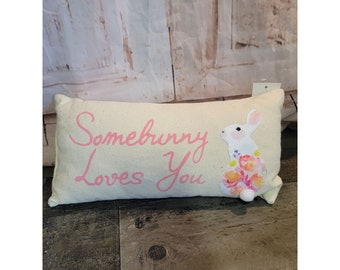 Some bunny loves you Easter pillow decor spring