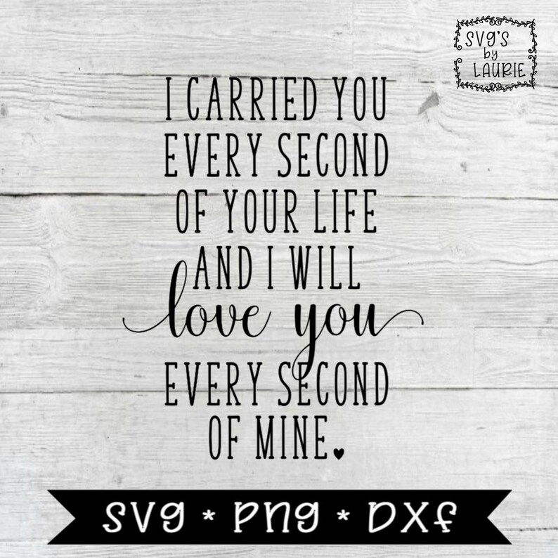 Miscarriage SVG I carried you SVG Baby Memorial SVG | Etsy