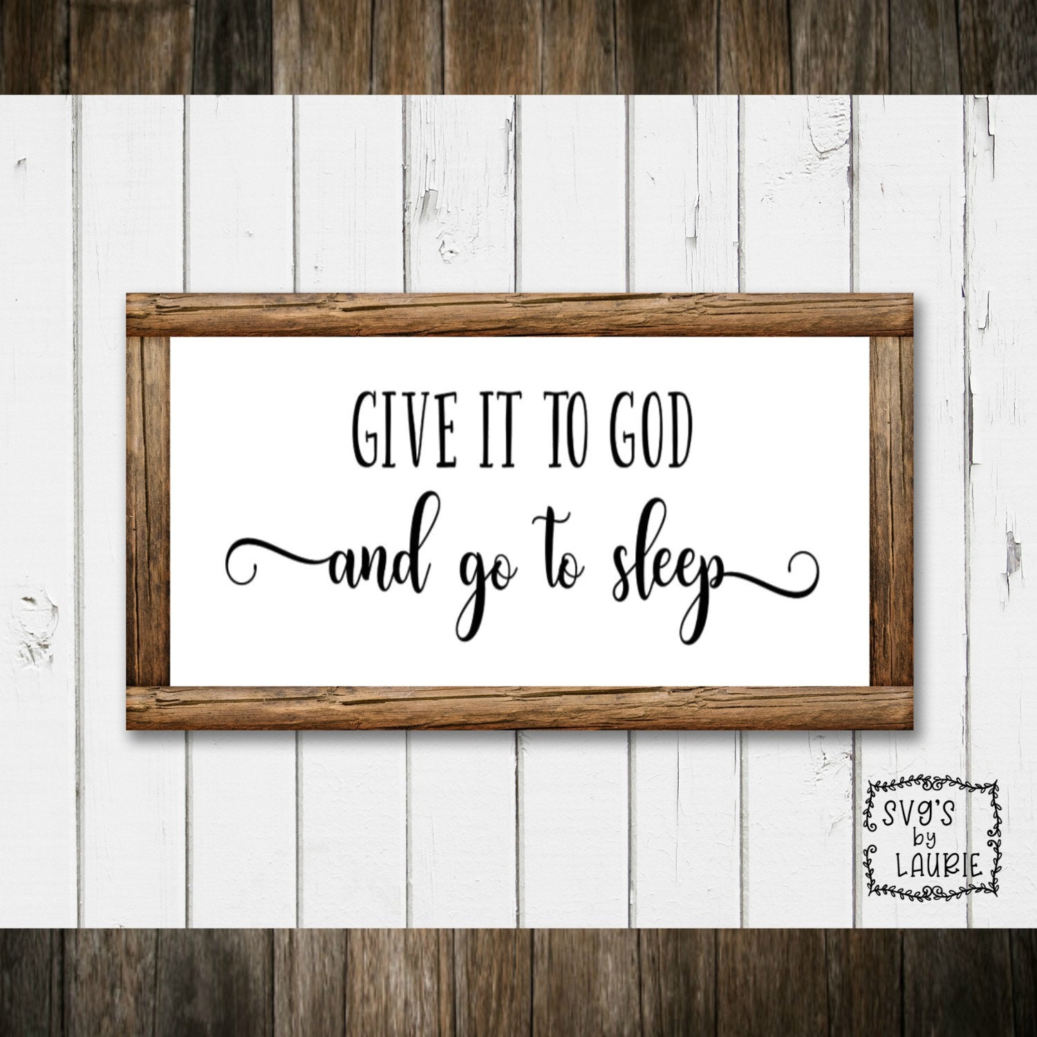 Give It to God and Go to Sleep SVG Faith SVG Inspirational - Etsy