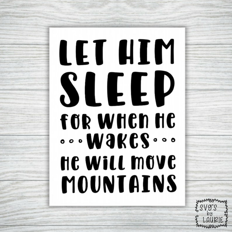 Download Let him sleep SVG Baby boy SVG Nursery SVG Miracle svg | Etsy