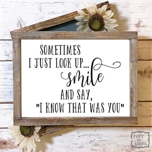 I know that was you SVG / Digital Cut File / Loving Memory SVG / Angel Quote svg / Sympathy svg / Bereavement svg / Loss of a loved one svg