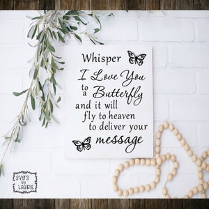 Szepnij kocham cię motylowi SVG / Plik cyfrowy do cięcia / Motyl SVG / Kochająca pamięć SVG / Cytat anioła svg / Niebo svg