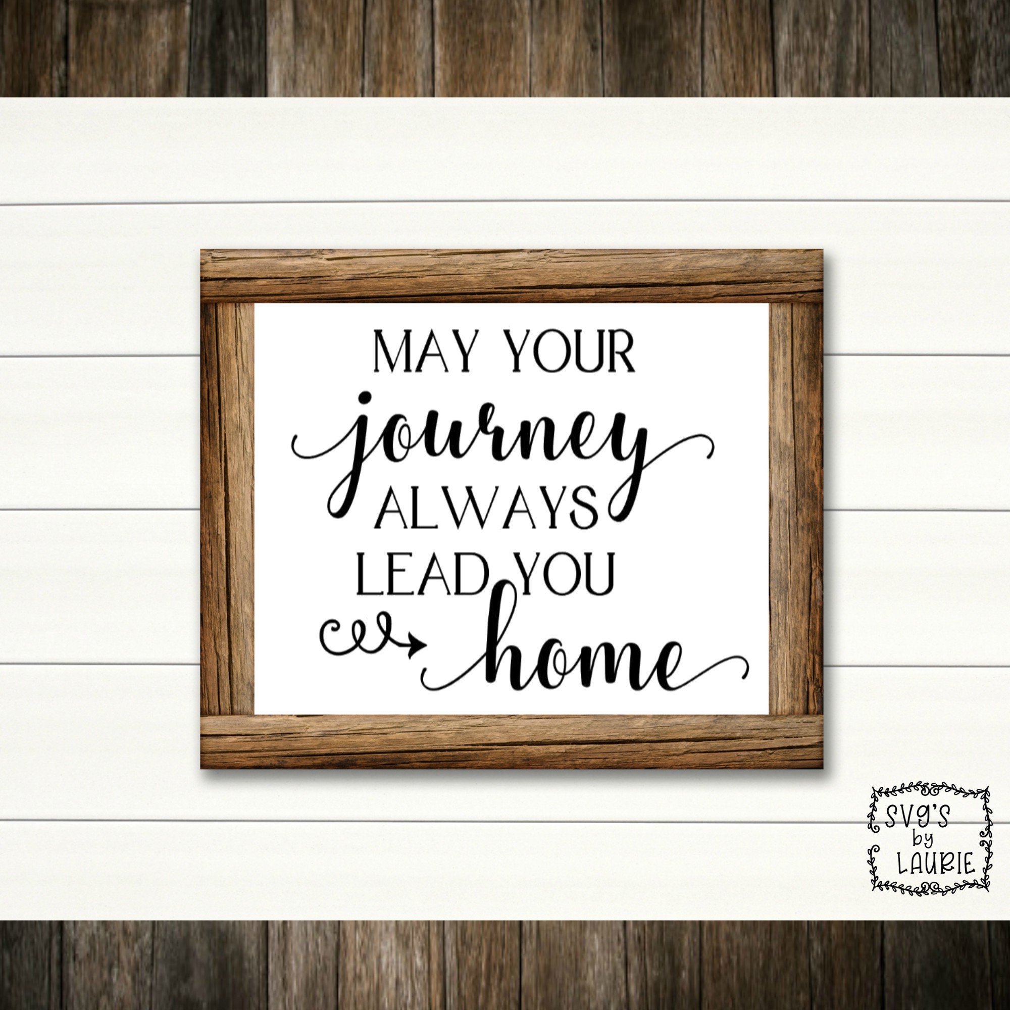 May Your Journey Always Lead You Home SVG - Faith SVG - Inspirational