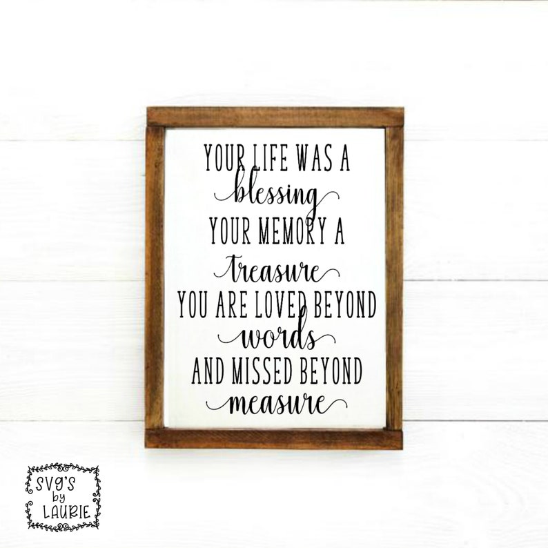 Free Free Free Svg Your Life Was A Blessing 142 SVG PNG EPS DXF File