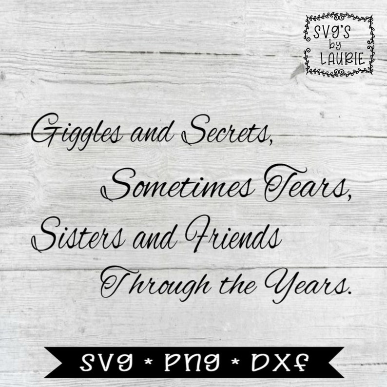 Download Sister SVG Friends SVG Best Friends SVG Sisters quote | Etsy