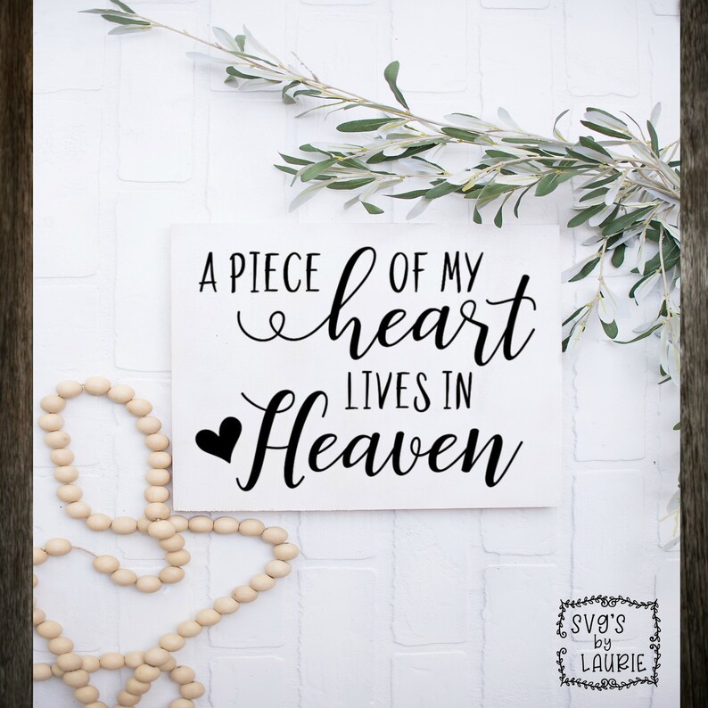 Download A piece of my heart lives in heaven SVG Loving Memory | Etsy