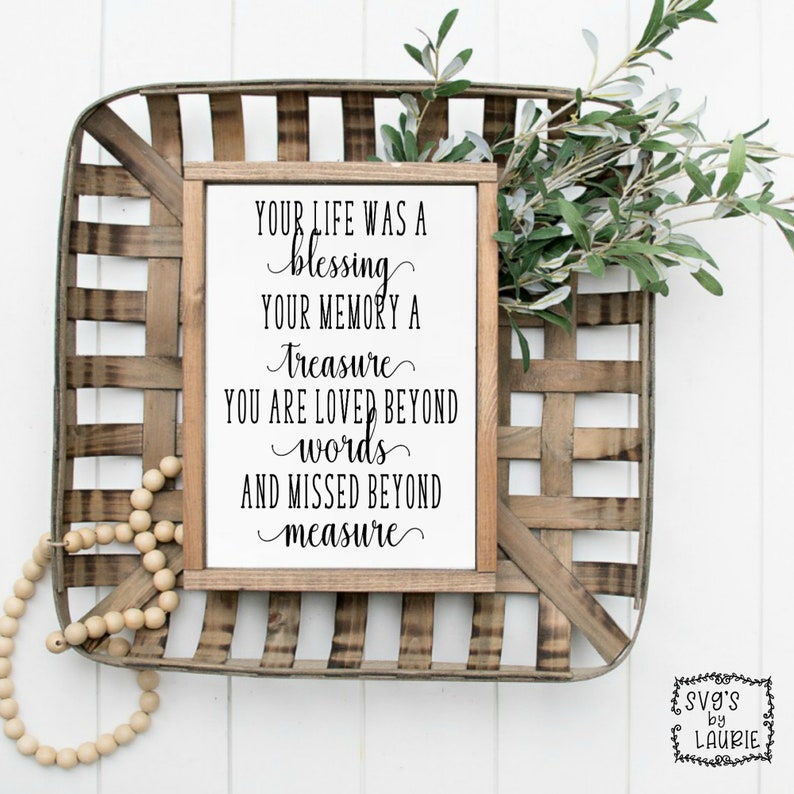 Free Free Free Svg Your Life Was A Blessing 142 SVG PNG EPS DXF File