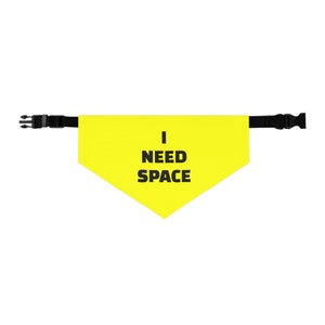 Dog Bandana Collar: I NEED SPACE - Stylish and Adjustable, Unique Dog Lovers Gift, Fun and Trendy, Gift for Pet Parents