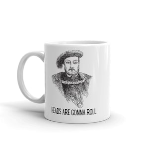 Historical Character | Henry 8 Mug | History Mug | English History | Henry VIII | Renaissance Character | History Gift