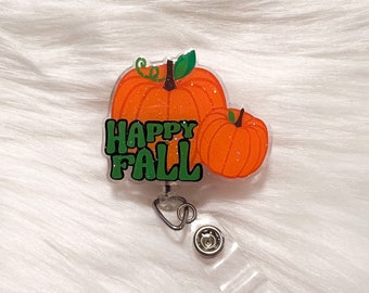 Happy Fall Badge Reel Cute, Pumpkin Badge Reel Interchangeable, Autumn Accessories, Thanksgiving Badge Reel, Pediatric Nurse ID Badge Holder