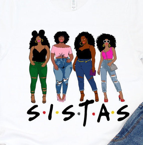 Download Black Sistas Queen Melanin African American Women Black Woman Etsy