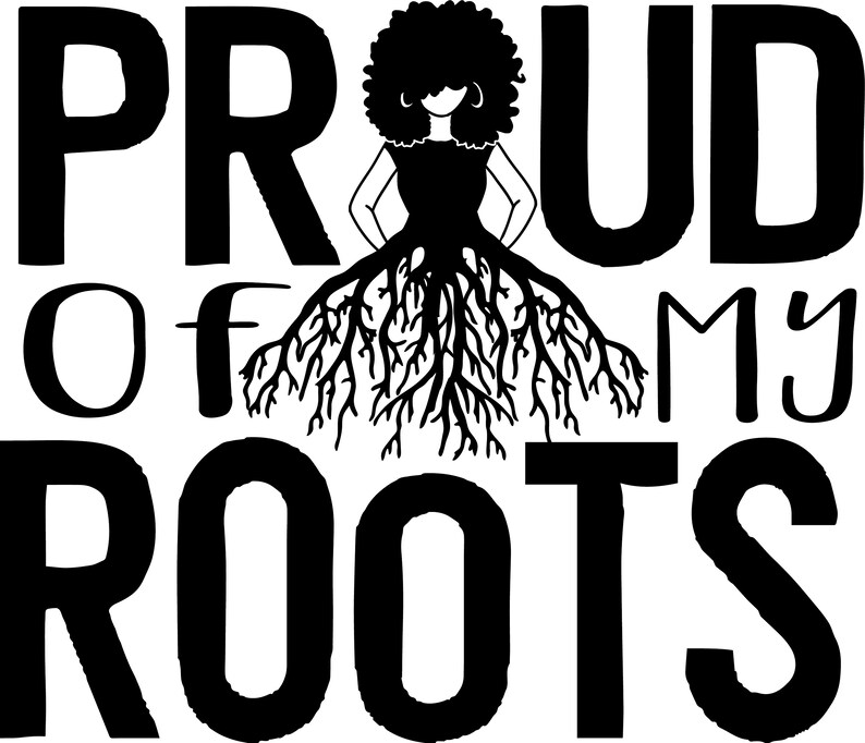 Afro Roots Graphics Afro Roots SVG Queen clipart Afro American png, Remember Your Root SVG ...