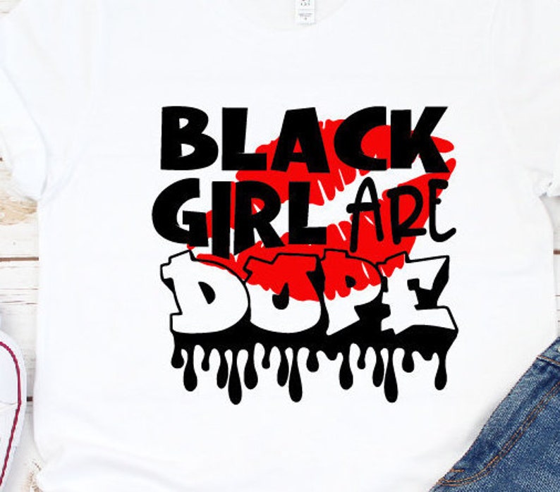 Free Free 290 Dope Black Mother Svg SVG PNG EPS DXF File