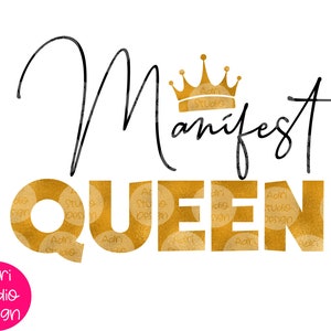 Manifest queen, Queen, SVG cut file, Cut files Queen, SVG files for cricut Melanin SVG Made Diva Queen glitter
