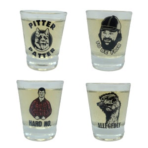 Letterkenny 4 Pack Shot Glass Set Hard No, Allegedly, Pitter Patter, To Be Fair image 3