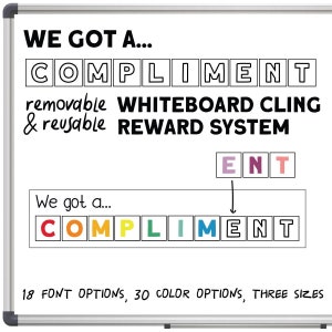 Può includere: Sistema di ricompensa con lavagna adesiva con il testo "WE GOT A... COMPLIMENT" in nero. Le parole "removable & reusable" sono sopra "WHITEBOARD CLING REWARD SYSTEM". Il testo "We got a... COMPLIMENT" è in lettere colorate. Il testo "18 FONT OPTIONS, 30 COLOR OPTIONS, THREE SIZES" è in basso.