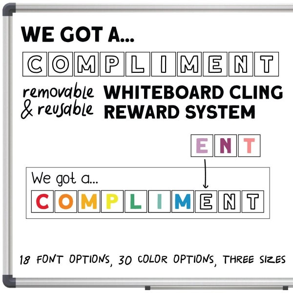 We Got a Compliment Classroom Reward System Clings for the Whiteboard | Classroom Incentive Clings | Classroom Management Ideas