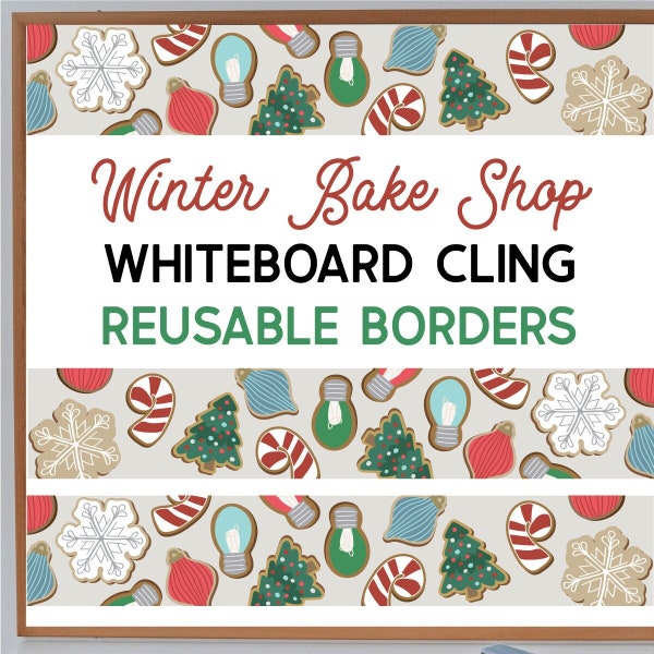 Winter Bake Shop Christmas Whiteboard Cling Borders | Reusable Borders | Christmas Classroom Décor |  Colorful Christmas Whiteboard Border