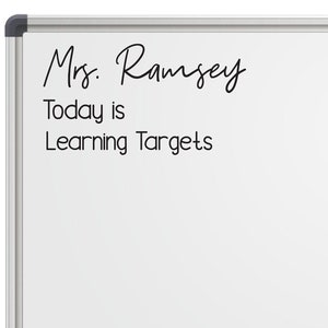 Classroom Whiteboard Clings Starter Bundle | Teacher Name Cling | Today is Cling | Learning Targets Cling | Removable and Reusable