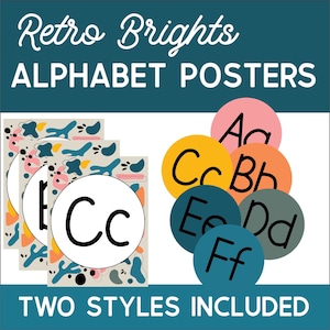 Retro Brights Alphabet Posters | Printable PDF | Modern and Bright Classroom Décor | Classroom Alphabet | Printable Classroom