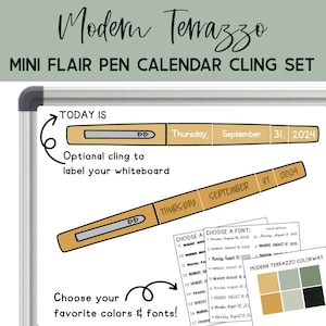 Op de afbeelding: Een whiteboard met een Modern Terrazzo Mini Flair Pen Calendar Cling Set. De set bevat een penvormige kalender met de datum, een kleurenpalet en lettertype-opties. De tekst luidt "Today is" en "Choose your favorite colors & fonts!"