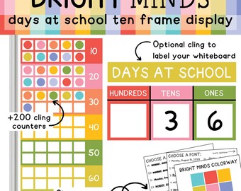 May include: A vibrant educational resource featuring "BRIGHT MINDS" and "days at school ten frame display." It includes a ten frame, a "Days at School" chart showing 36 days, and options for colours and fonts. Includes +200 cling counters.
