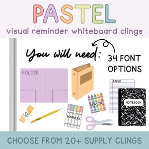 Pastel Custom Visual School Supply Whiteboard Clings | You Will Need Clings | Whiteboard Organization | Removable/Reusable Classroom