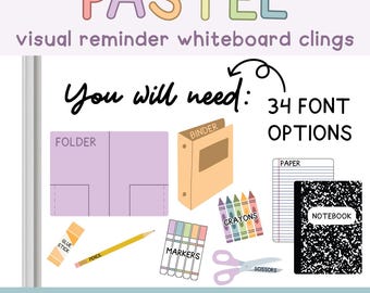Pastel Custom Visual School Supply Whiteboard Clings | You Will Need Clings | Whiteboard Organization | Removable/Reusable Classroom