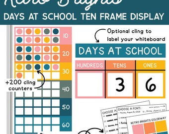 May include: A colourful "Retro Brights" classroom display with the text "Days at School Ten Frame Display." It includes a ten frame, numbers, and the text "+200 cling counters." The display shows the number 36. Choose your favourite colours & fonts!