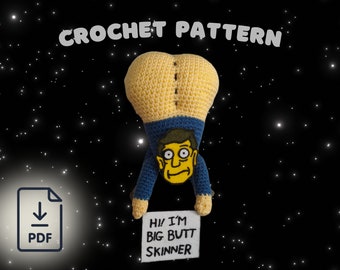 Crochet Buttzilla Pattern - Big Butt Principal Skinner Balloon - Simpsons Crochet Plush PDF Instructions