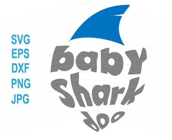 Download Baby Shark Svg Baby Shark Clipart Shark Family Dxf Eps Png Etsy SVG, PNG, EPS, DXF File