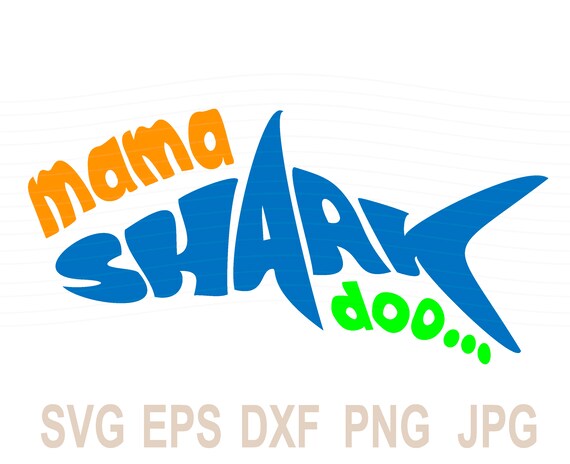 Mama Shark Svg Shark Family Svg Mommy Shark Svg Shark Bundle Etsy Mama Shark Svg Shark Family Svg Mommy Shark Svg Shark Bundle Etsy