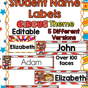 May include: A colorful circus-themed student name label set. The labels feature various designs with circus elements, including a bear, a seal, and a ringmaster. The text includes "Student Name Labels," "Circus Theme," and editable options.