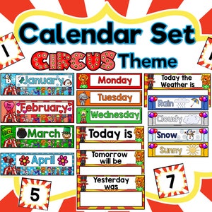 May include: A colorful circus-themed calendar set with the words "Calendar Set CIRCUS Theme" at the top. The calendar includes months, days of the week, weather indicators, and number cards. The background is red and white.